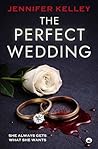 The Perfect Wedding