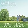 Still Here: Life ...