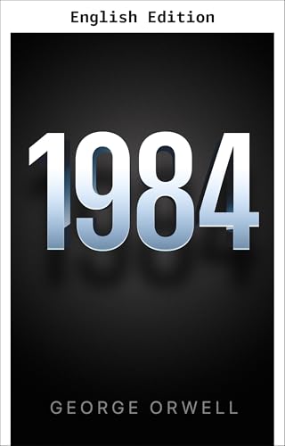 1984 - Nineteen Eighty-Four
