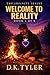 Welcome to Reality (The Infinite Series Book 5)