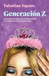 Generación Z: Ent...