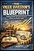 The Value Investor's Bluepr...