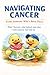 Navigating Cancer: From Som...