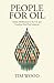 People For Oil: Citizen Mobilization in the U.S. and Canadian Fossil Fuel Industries (Cambridge Studies in Contentious Politics)