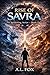 Rise of Savra: The Awakenin...