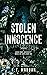 Stolen Innocence: Omega Chi Kappa Book One (Ashen Grove University 3)