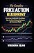 The Complete Price Action Blueprint by Virendra Relan