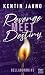 Revenge Meet Destiny (Belladonna, #3)