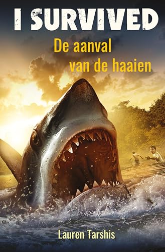 De aanval van de haaien (I survived) (Dutch Edition)