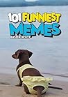 101 FUNNIEST MEME...