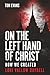 On The Left Hand of Christ:...