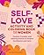 Self-Love Activity and Colo...