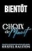 Choix de minuit: Romance père célibataire, ennemis-amants, différence d'âge, opposés qui s'attirent, attraction intense. (French Edition)