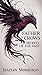Father of Crows: Secrets of...