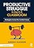 Productive Struggle in the K-5 Classroom: Strategies Across the Content Areas
