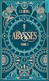 Abysses - Tome 01