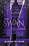 Swan - Tome 1