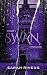 Swan - Tome 1