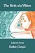 The Birth of a Widow: Colle...