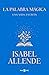 La palabra mágica by Isabel Allende
