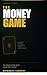 The Money Game: The Playboo...