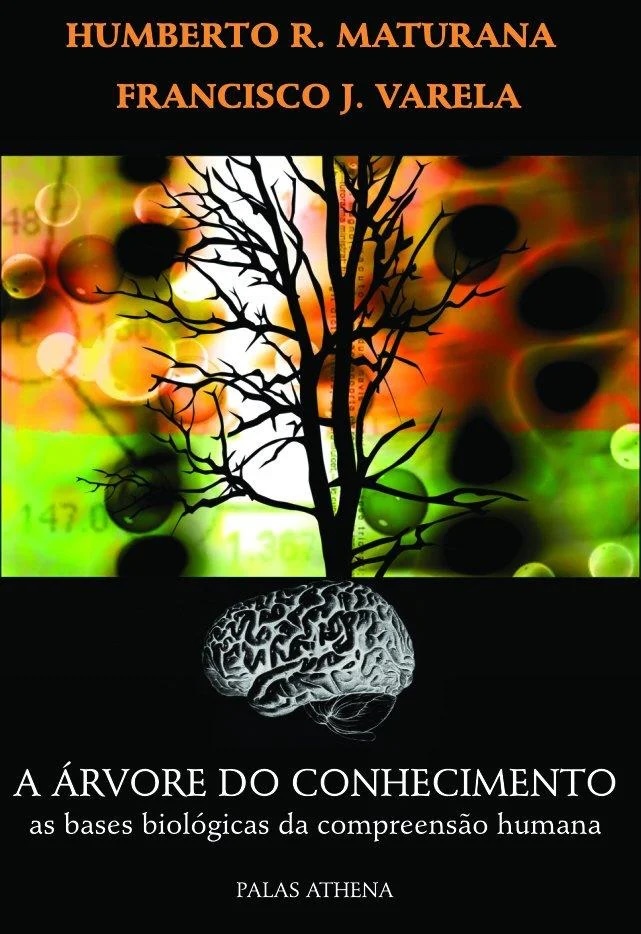 A árvore do conhecimento: as bases biológicas da compreensão humana
