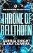 Throne of Bellthorn