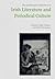 The Edinburgh Companion to Irish Literature and Periodical Culture (Edinburgh Companions to Literature and the Humanities)