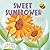 Sweet Sunflower (I See You)