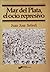 Mar del Plata, el ocio represivo