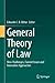 General Theory of Law: New Challenges, Current Issues and Innovative Approaches