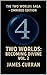 Two Worlds: Becoming Divine...