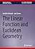 The Linear Function and Euclidean Geometry (Synthesis Lectures on Mathematics & Statistics)