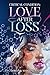 Critical Condition: Love After Loss