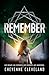 Remember (The Remember Trilogy)