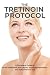 The Tretinoin Protocol: A C...