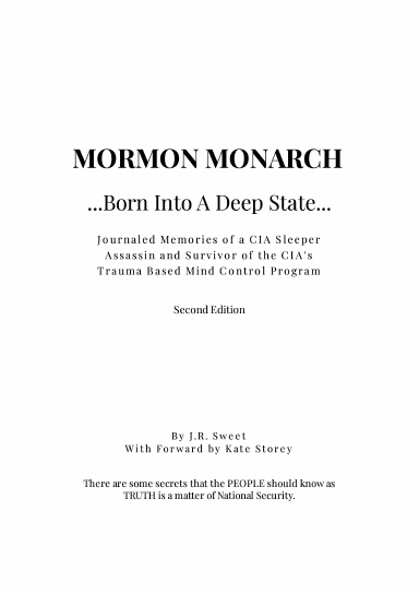 Mormon Monarch: Born Into a Deep State (Paperback)