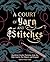 A Court of Yarn and Stitches: Crochet Patterns from the High Courts, Fae Palaces, and Beyond