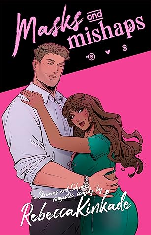 Masks and Mishaps (Streams and Schemes, #3)