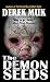 The Demon Seeds by Derek Muk