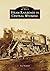Steam Railroads in Central Wyoming (Images of Rail)