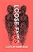 Loose Ends : A Collection o...