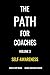 The PATH For Coaches Vol. 3...