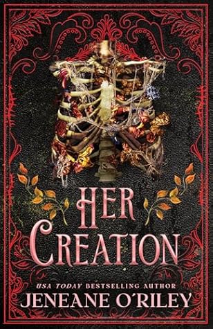Her Creation (Dark Manor Chronicles, #2)