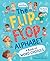 The Flip-Flop Alphabet: A Book of Word Choices