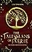 The Talismans of Faerie (Th...