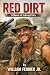 RED DIRT : A Novel of Indir...