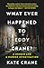 What Ever Happened to Eddy Crane?: A Memoir and a Murder Investigation – An Investigative Journalist's True Crime Account of a Baltimore Cold Case