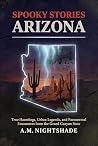 Arizona: True Hau...