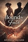 Bound by Fate